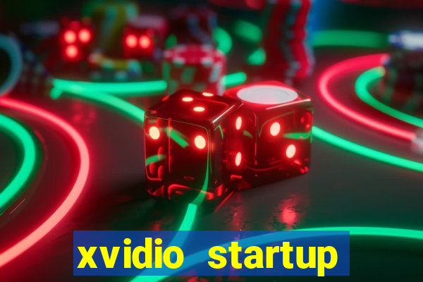 xvidio startup brasil 2024